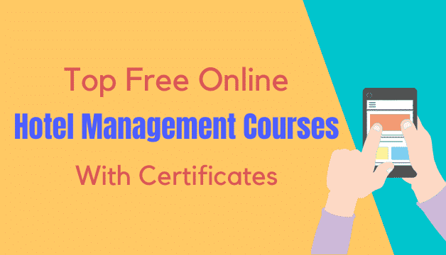 Top 5 Free Online Hotel Management Courses & Certificate 2022