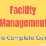 All about Facilities Management