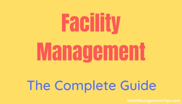 All about Facilities Management