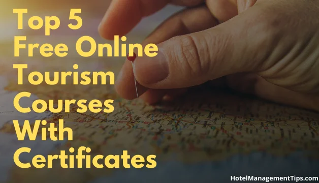 Free Online Tourism Courses With Certificates