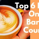 Best Online Barista Courses with Certificate