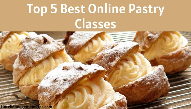 5 Best Online Pastry Classes