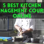 5 Best Kitchen Management Courses Online