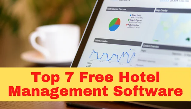 7 Free Hotel Management Software for Small Hotels