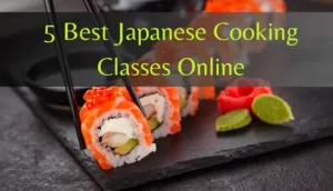 Best Japanese Cooking Classes Online