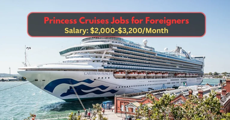 Princess Cruises Jobs for Foreigners